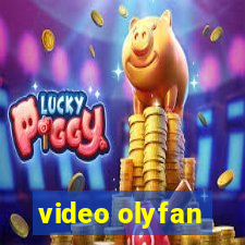 video olyfan